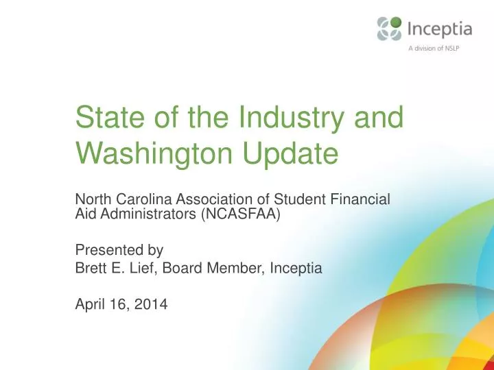 state of the industry and washington update
