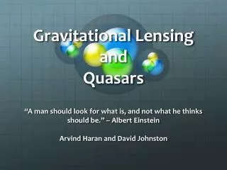 Gravitational Lensing and Quasars