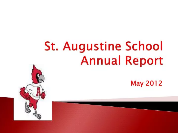 st augustine school annual report
