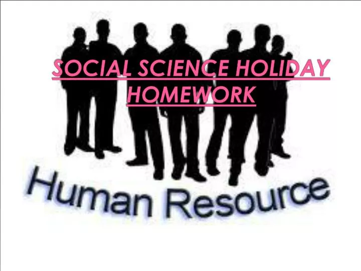 social science holiday homework