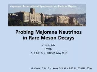 Probing Majorana Neutrinos in Rare Meson Decays