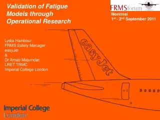 Validation of Fatigue 				 Models through 				 Operational Research