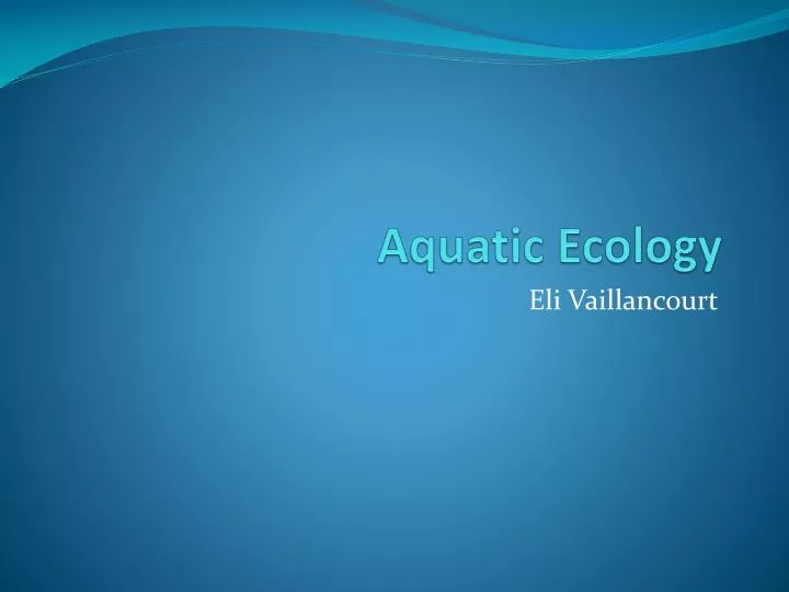 aquatic ecology