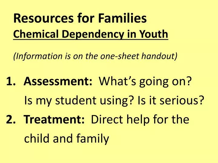 resources for families chemical dependency in youth