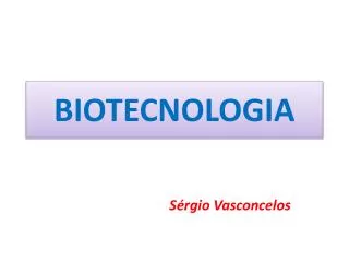 biotecnologia