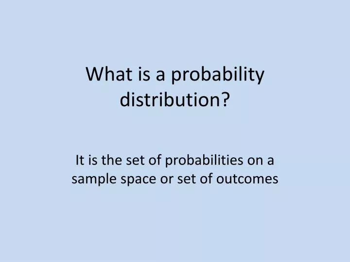 what is a probability distribution