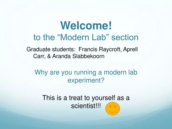 welcome to the modern lab section