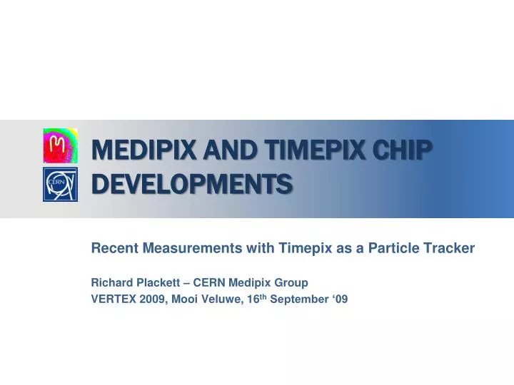 medipix and timepix chip developments