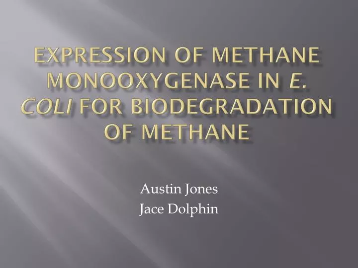 expression of methane monooxygenase in e coli for biodegradation of methane