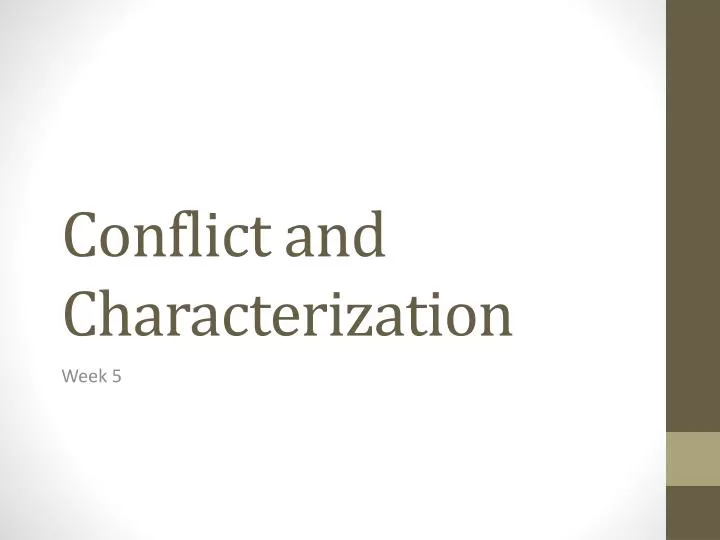 conflict and characterization