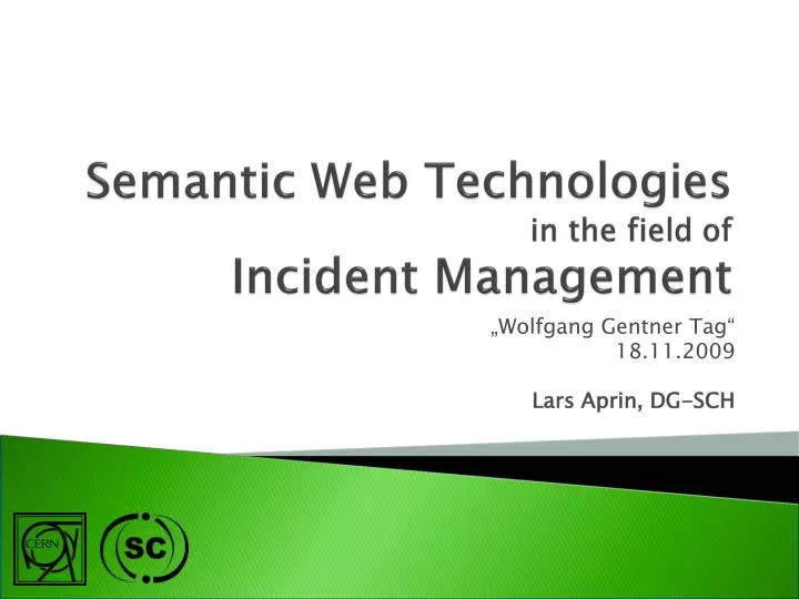 semantic web technologies in the field of incident management