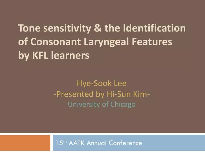 tone sensitivity the identification of consonant laryngeal features by kfl learners