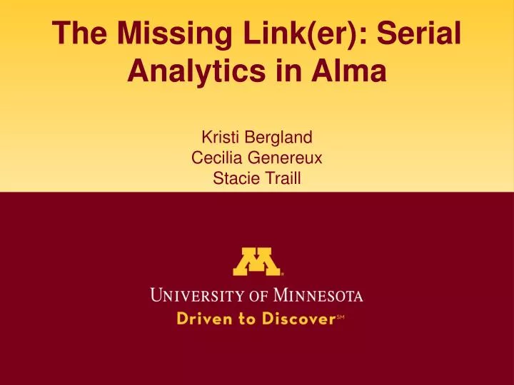 the missing link er serial analytics in alma kristi bergland cecilia genereux stacie traill