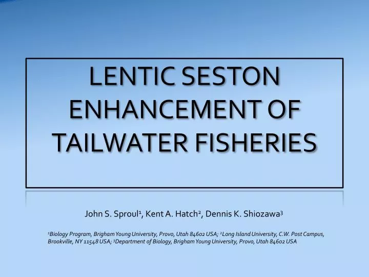 lentic seston enhancement of tailwater fisheries