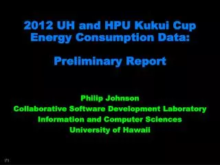 2012 UH and HPU Kukui Cup Energy Consumption Data: Preliminary Report