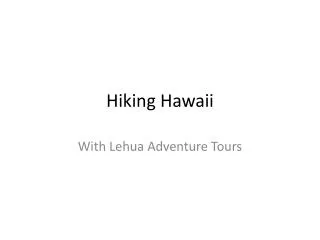 Hiking Hawaii