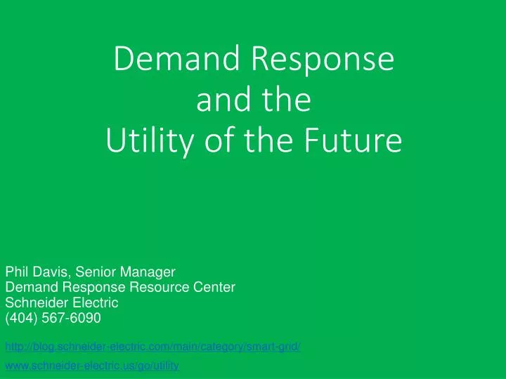 demand response and the utility of the future