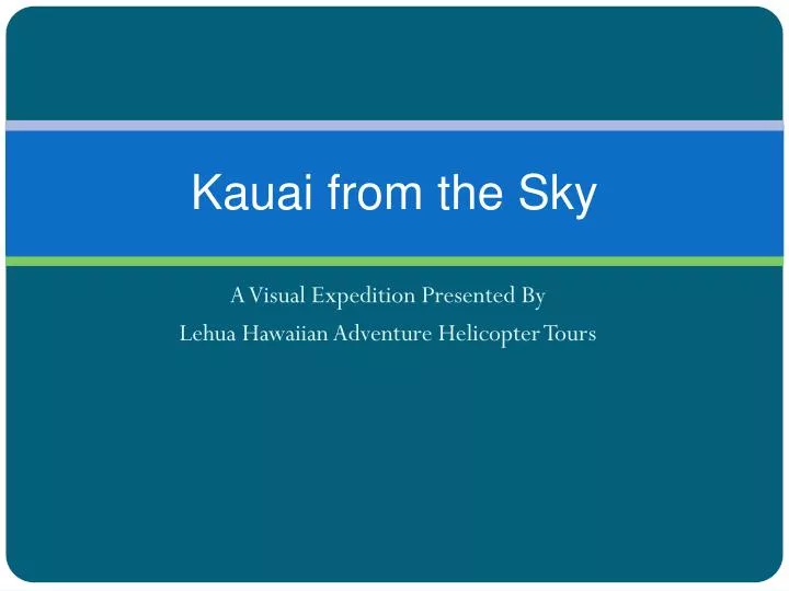 kauai from the sky