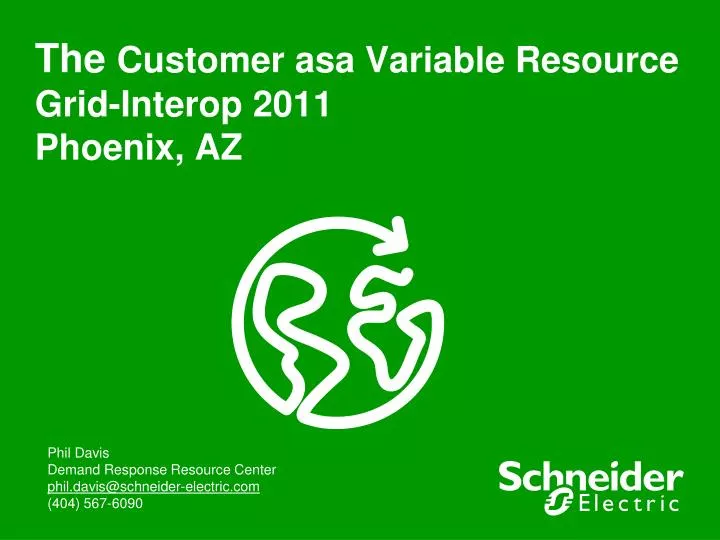 the customer asa variable resource grid interop 2011 phoenix az