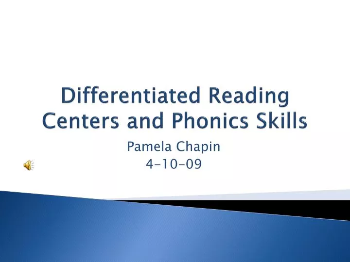 differentiated reading centers and phonics skills