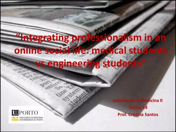 integrating professionalism in an online social life medical students vs engineering students