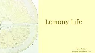 Lemony Life