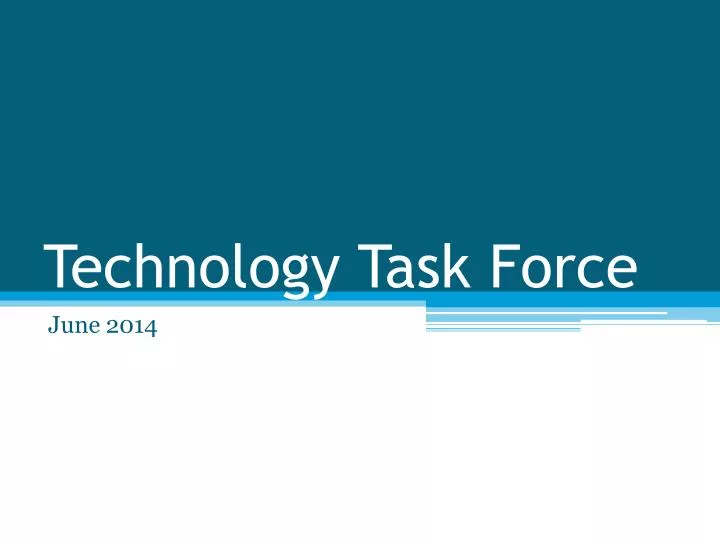 technology task force
