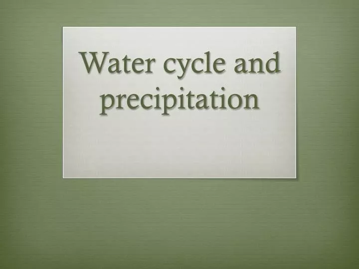 water cycle and precipitation