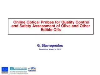 Online Optical Probes for Quality Control and Safety Assessment of Olive and Other Edible Oils