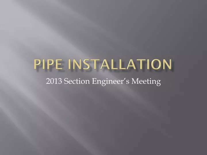 pipe installation