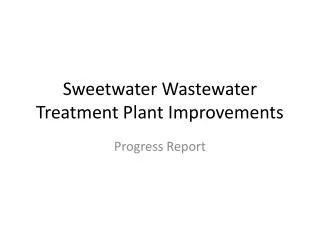 Sweetwater Wastewater Treatment Plant Improvements