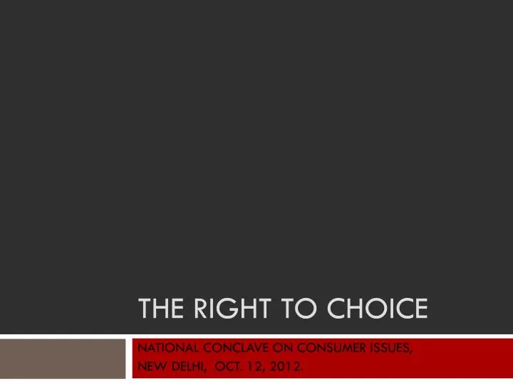 the right to choice