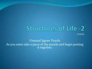 Structures of Life -2