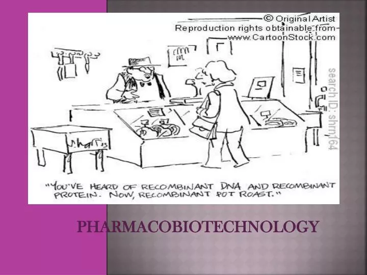pharmacobiotechnology