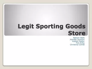 Legit Sporting Goods Store