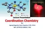 Lecture Presentation Coordination Chemistry - slide 1