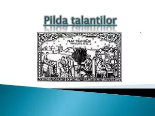 Pilda talantilor