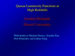 Quasar Luminosity Functions at High Redshifts