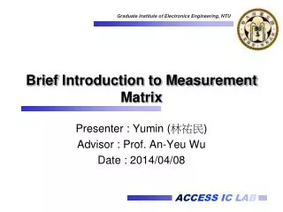 Brief Introduction to Measurement Matrix