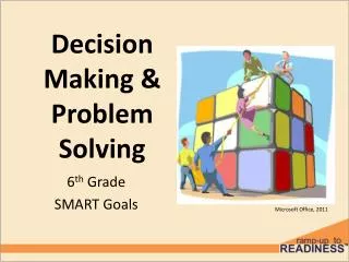 Decision Making &amp; Problem Solving