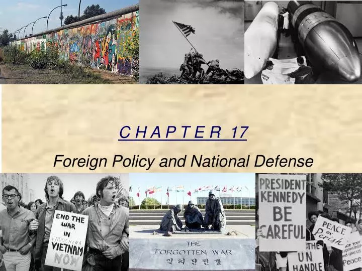 c h a p t e r 17 foreign policy and national defense