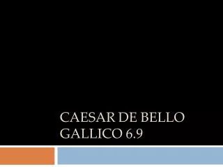 caesar de bello gallico 6 9