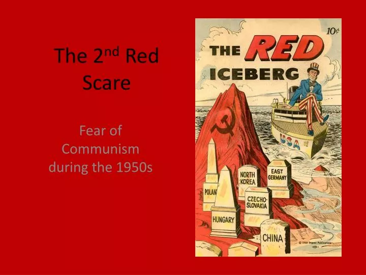 the 2 nd red scare