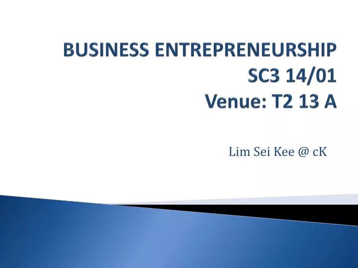 business entrepreneurship sc3 14 01 venue t2 13 a