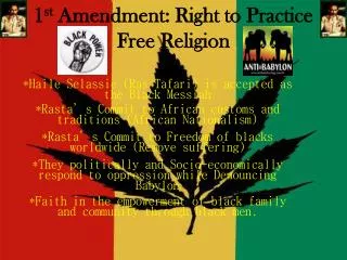1 st Amendment: Right to Practice Free Religion