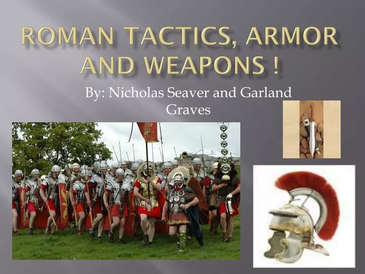 roman tactics armor and weapons