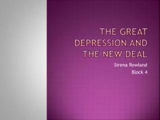 The Great Depression and the New Deal