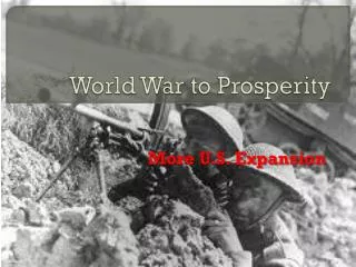 World War to Prosperity