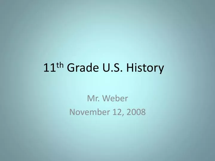 11 th grade u s history