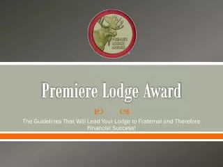 Premiere Lodge Award